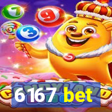 6167 bet